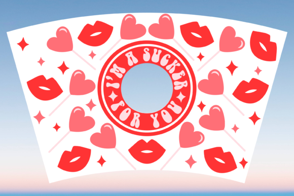 I'm a Sucker for You Starbucks Wrap SVG