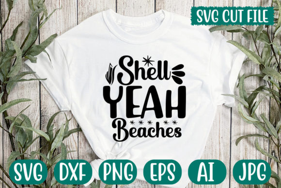Shell Yeah Beaches SVG