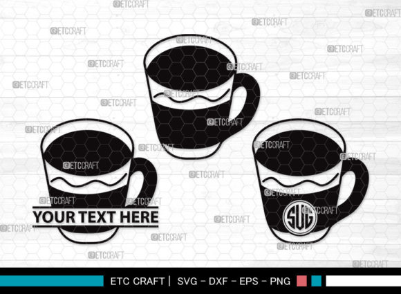 Tea Set Monogram SVG Cut File Tea Cup