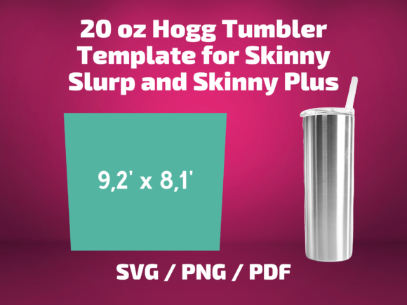 Tumbler Template Hogg 20 Skinny Tapered