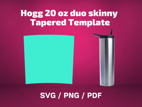 Tumbler Template HOGG NEW Tapered 20 DUO